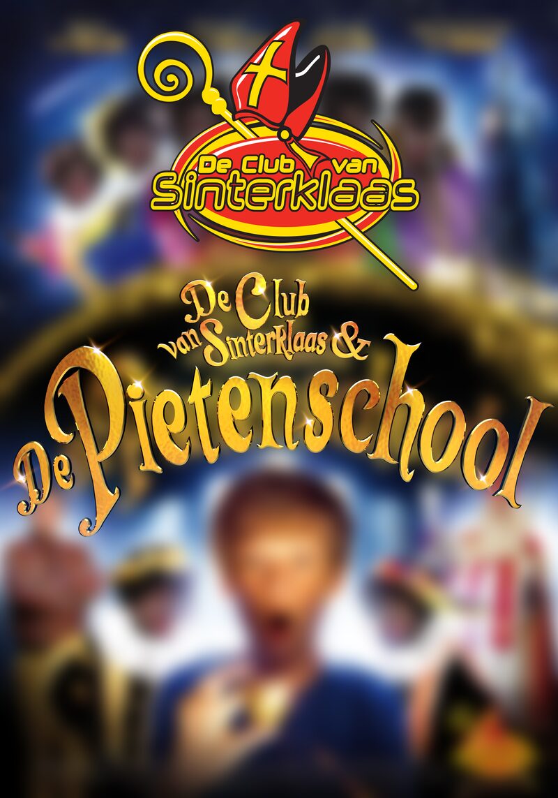 Filmposter De Club van Sinterklaas — De Pietenschool (2013)