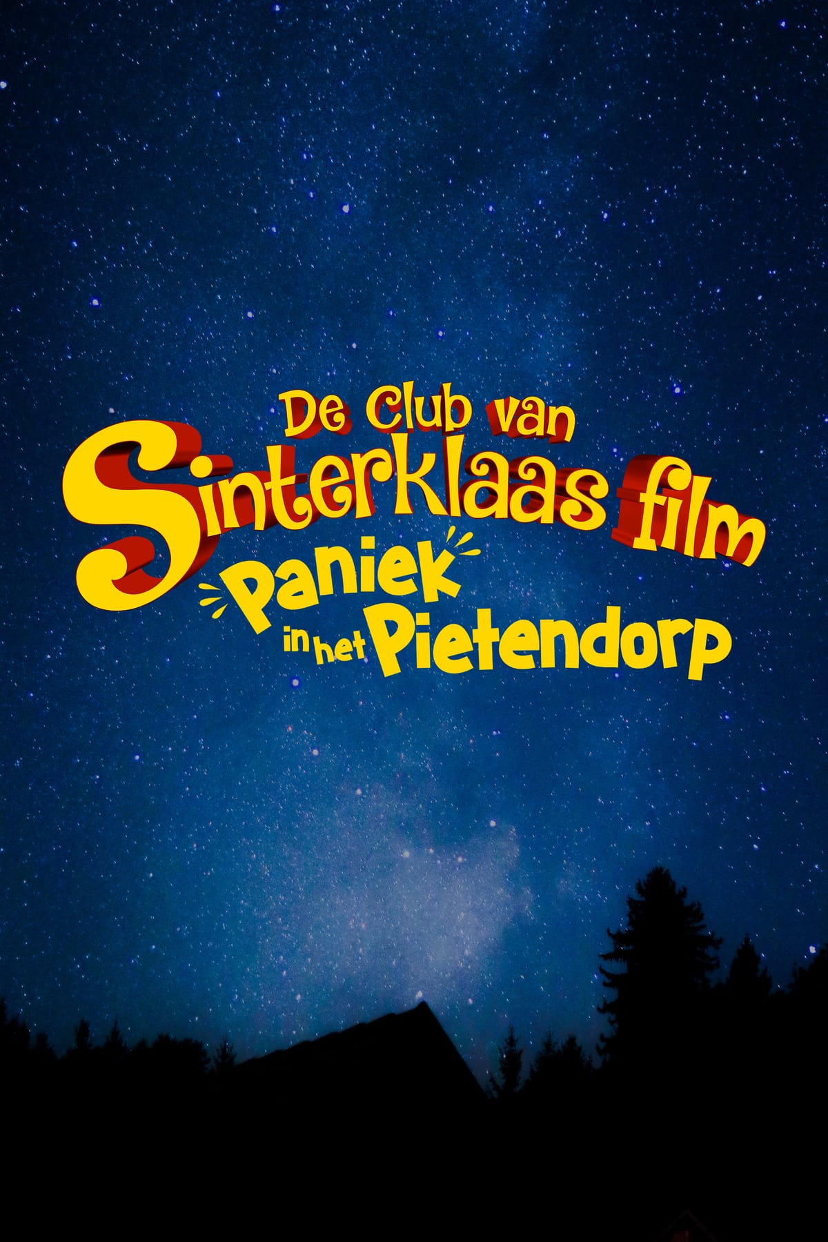 Filmposter Paniek in het Pietendorp, De Club van Sinterklaas Sinterklaasfilm 2026